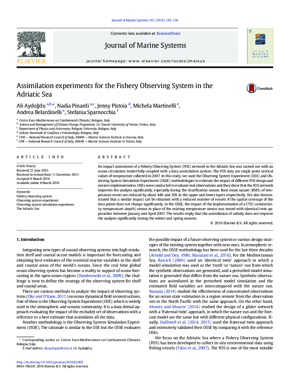 Assimilation experiments for the Fishery Observing System in the Adriatic Sea