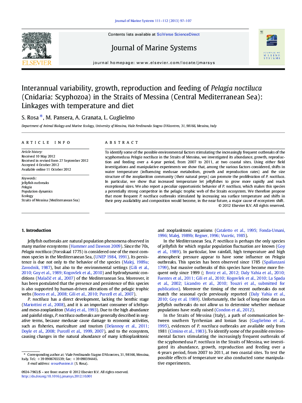 Interannual variability, growth, reproduction and feeding of Pelagia noctiluca (Cnidaria: Scyphozoa) in the Straits of Messina (Central Mediterranean Sea): Linkages with temperature and diet