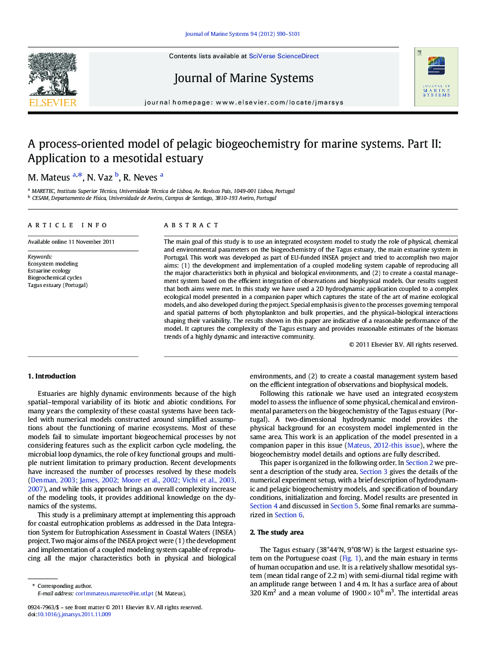 A process-oriented model of pelagic biogeochemistry for marine systems. Part II: Application to a mesotidal estuary