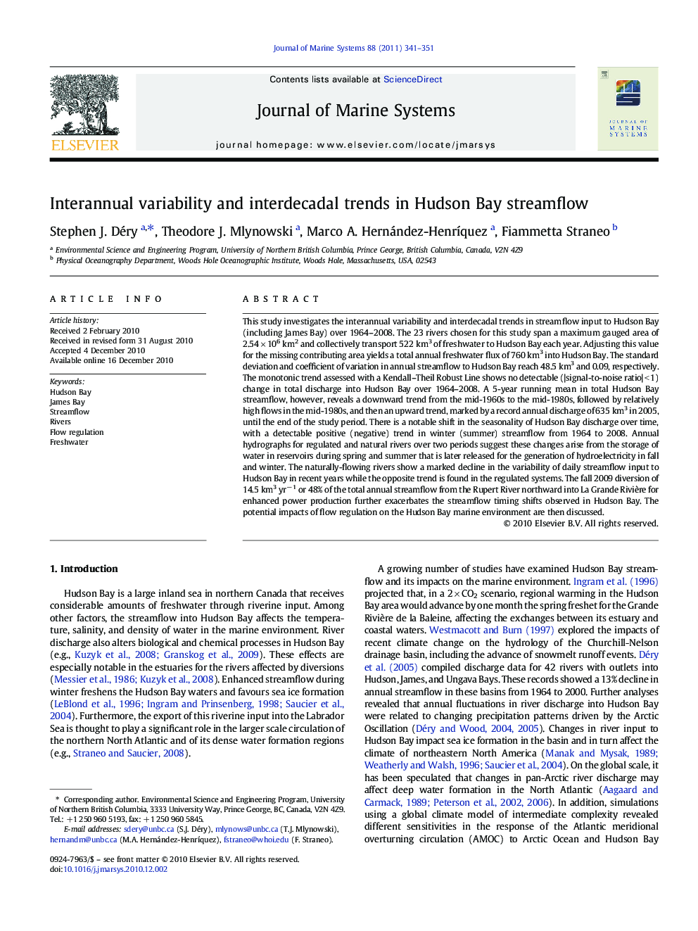 Interannual variability and interdecadal trends in Hudson Bay streamflow