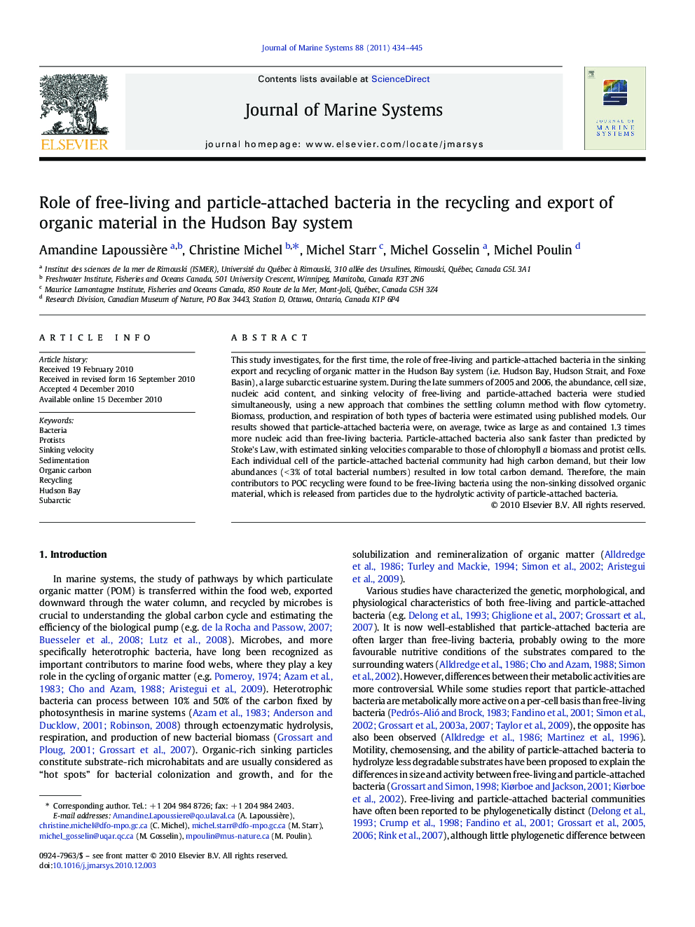 Role of free-living and particle-attached bacteria in the recycling and export of organic material in the Hudson Bay system