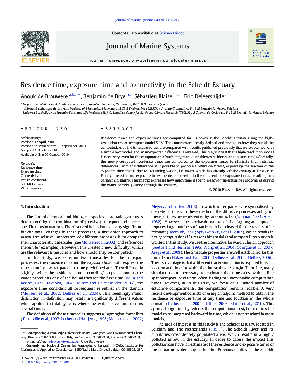 Residence time, exposure time and connectivity in the Scheldt Estuary