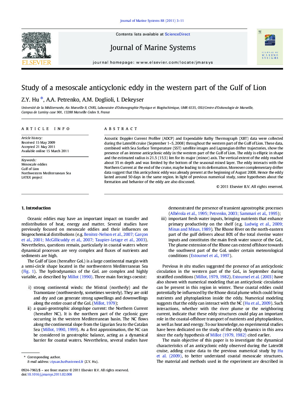 Study of a mesoscale anticyclonic eddy in the western part of the Gulf of Lion