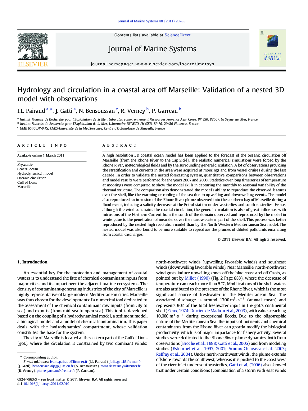 Hydrology and circulation in a coastal area off Marseille: Validation of a nested 3D model with observations