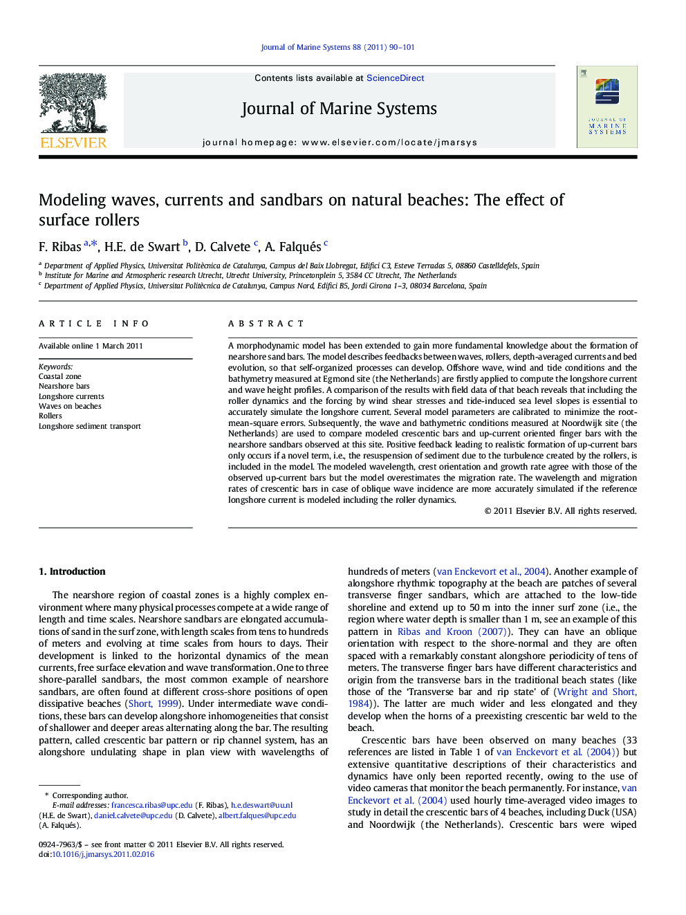 Modeling waves, currents and sandbars on natural beaches: The effect of surface rollers