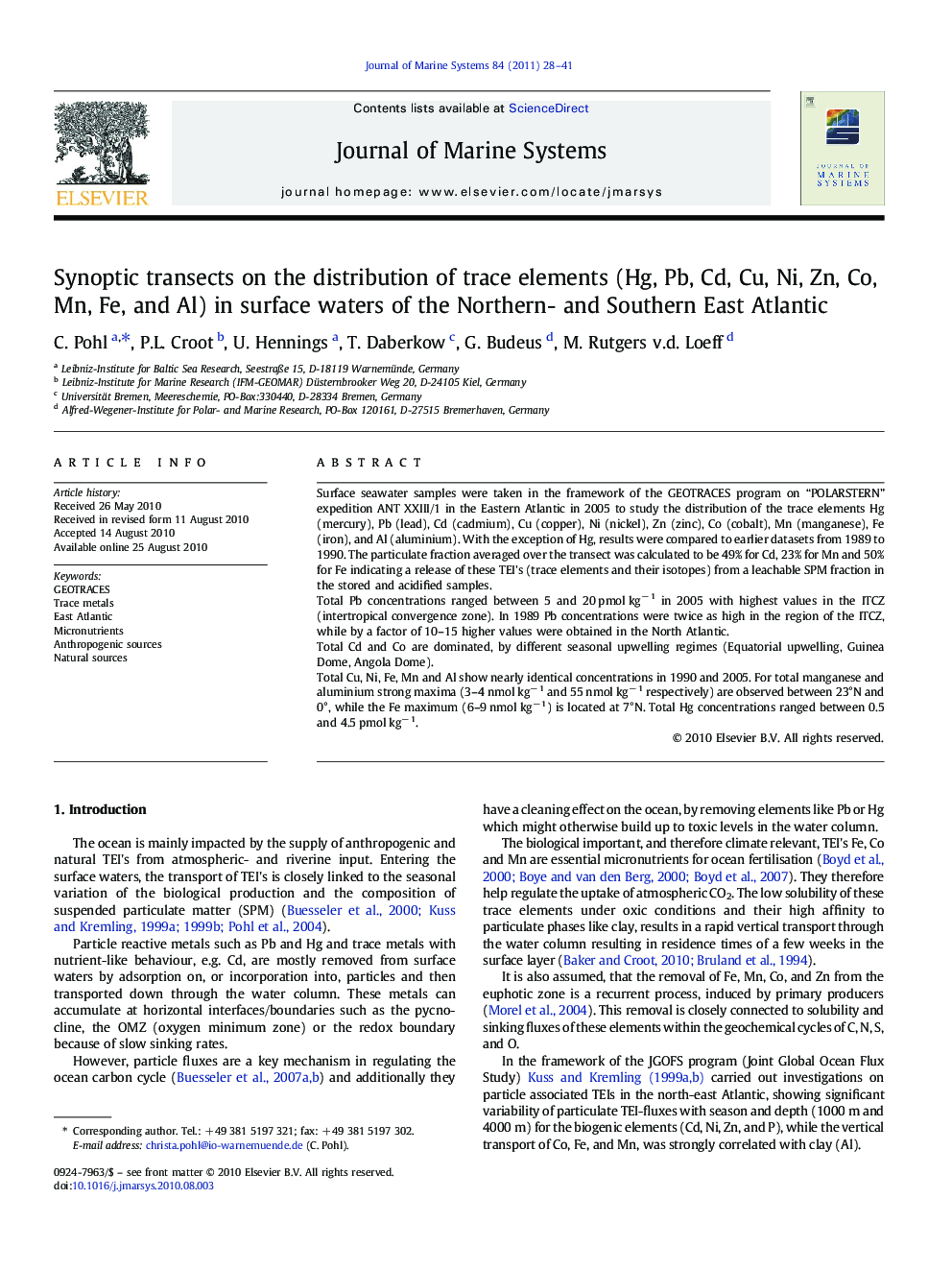 Synoptic transects on the distribution of trace elements (Hg, Pb, Cd, Cu, Ni, Zn, Co, Mn, Fe, and Al) in surface waters of the Northern- and Southern East Atlantic