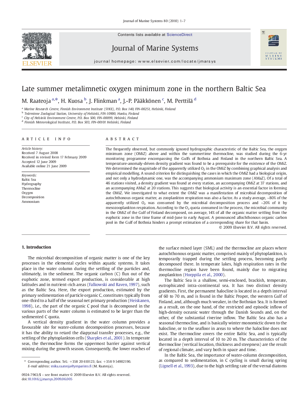 Late summer metalimnetic oxygen minimum zone in the northern Baltic Sea