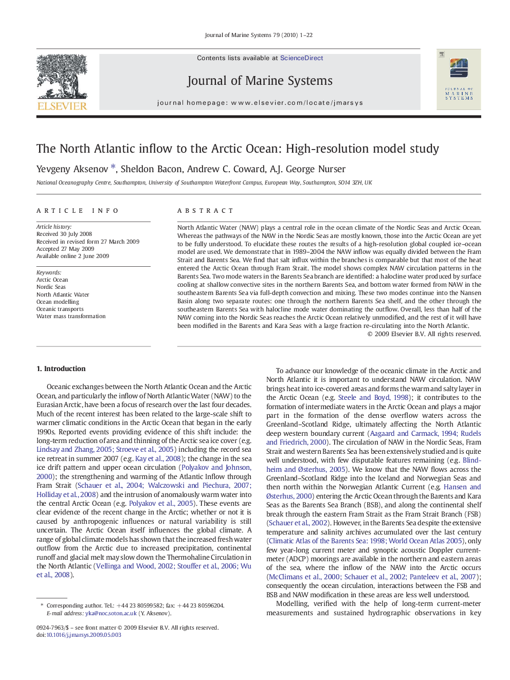 The North Atlantic inflow to the Arctic Ocean: High-resolution model study