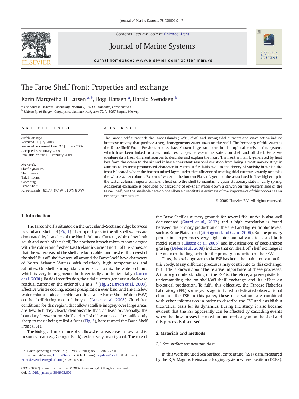 The Faroe Shelf Front: Properties and exchange