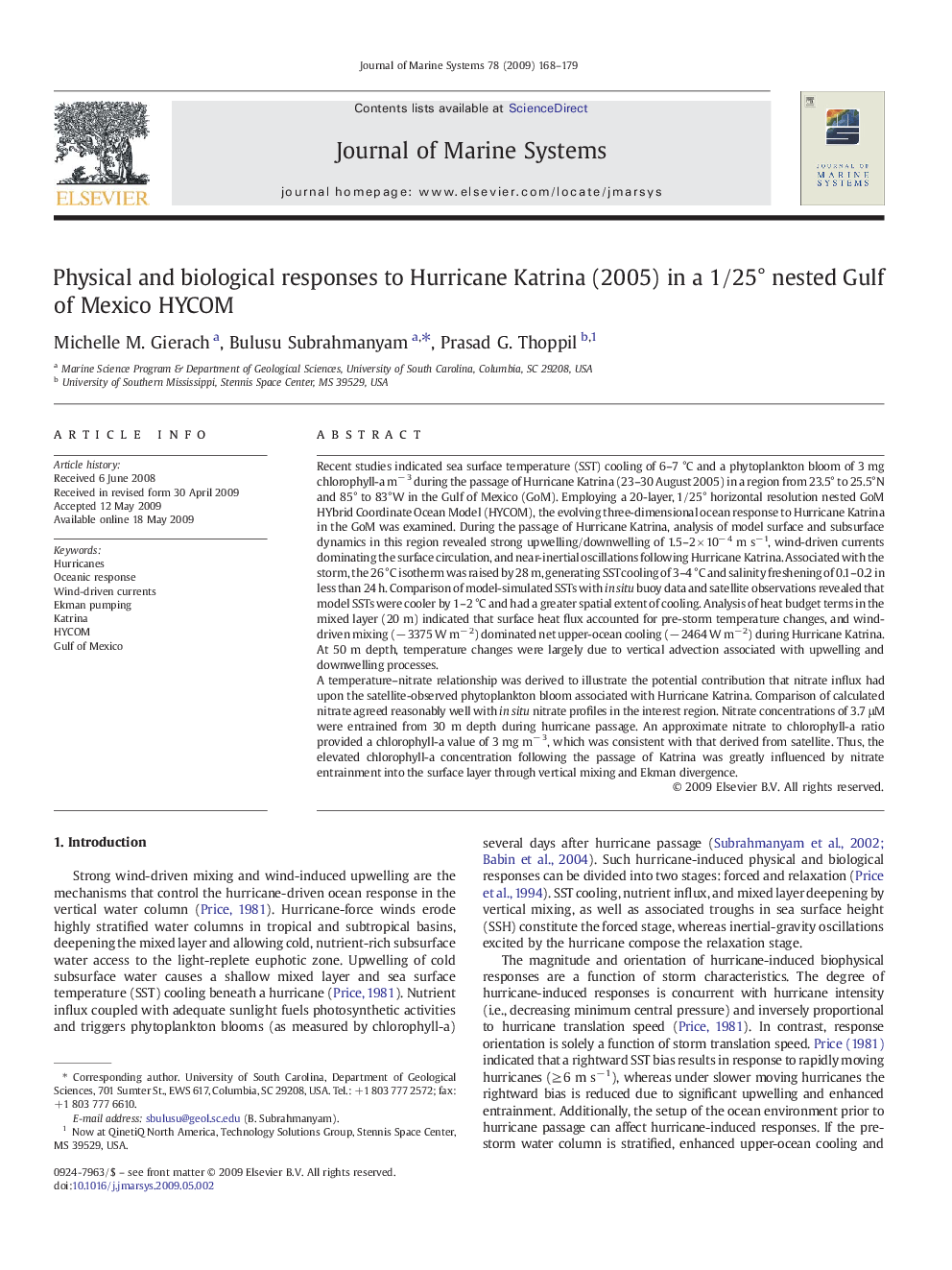 Physical and biological responses to Hurricane Katrina (2005) in a 1/25° nested Gulf of Mexico HYCOM