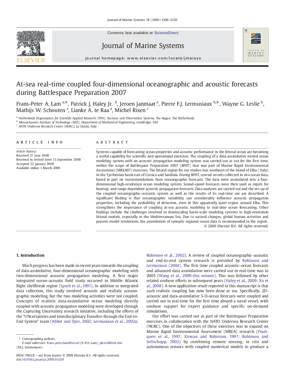 At-sea real-time coupled four-dimensional oceanographic and acoustic forecasts during Battlespace Preparation 2007