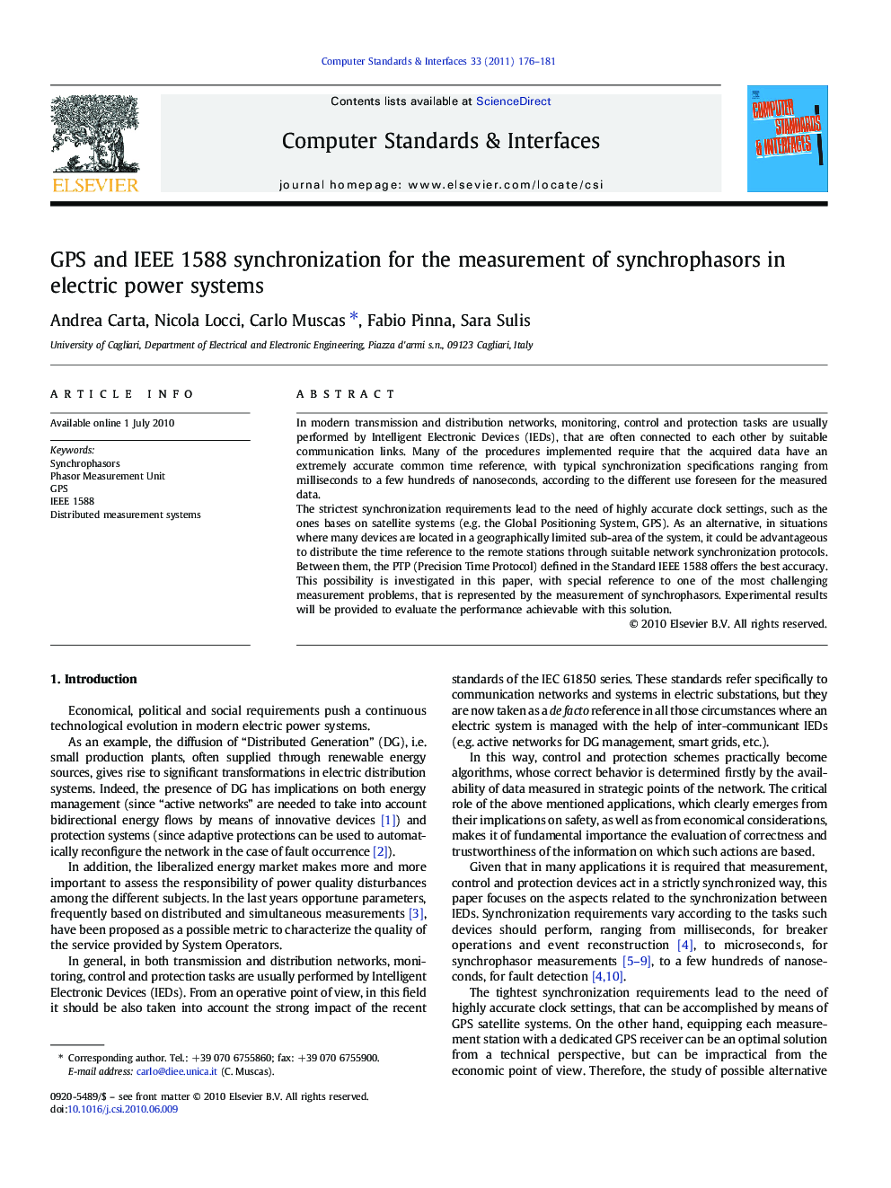 GPS and IEEE 1588 synchronization for the measurement of synchrophasors in electric power systems