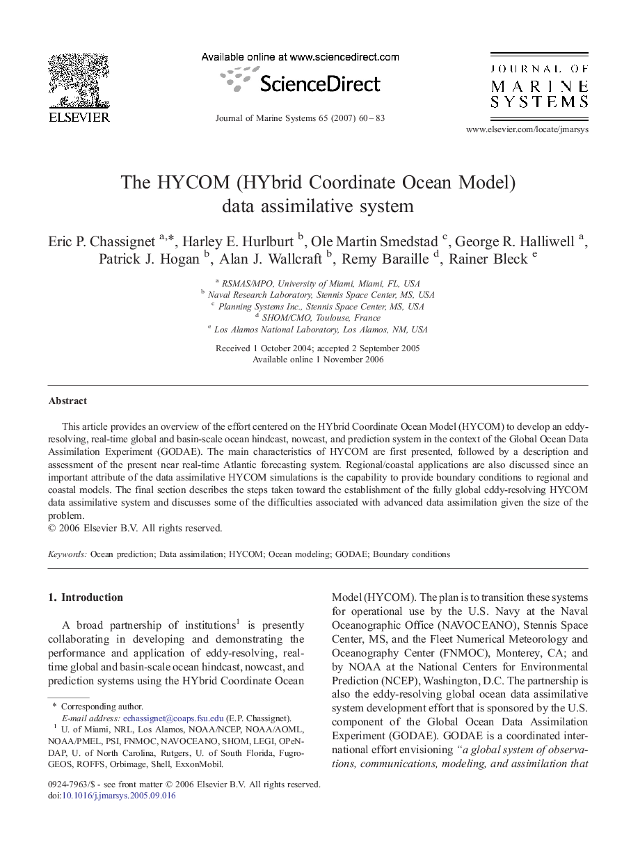 The HYCOM (HYbrid Coordinate Ocean Model) data assimilative system