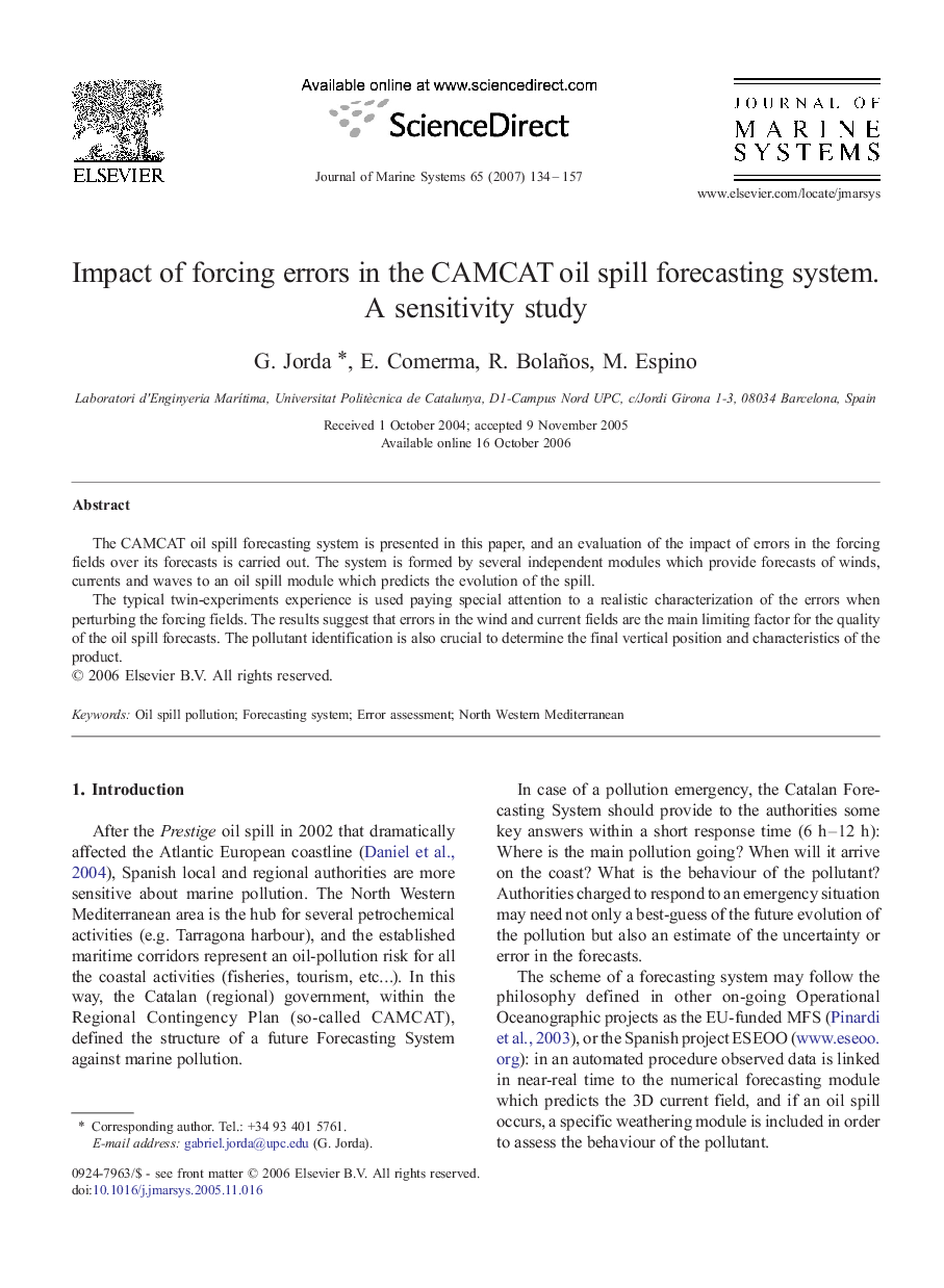 Impact of forcing errors in the CAMCAT oil spill forecasting system. A sensitivity study