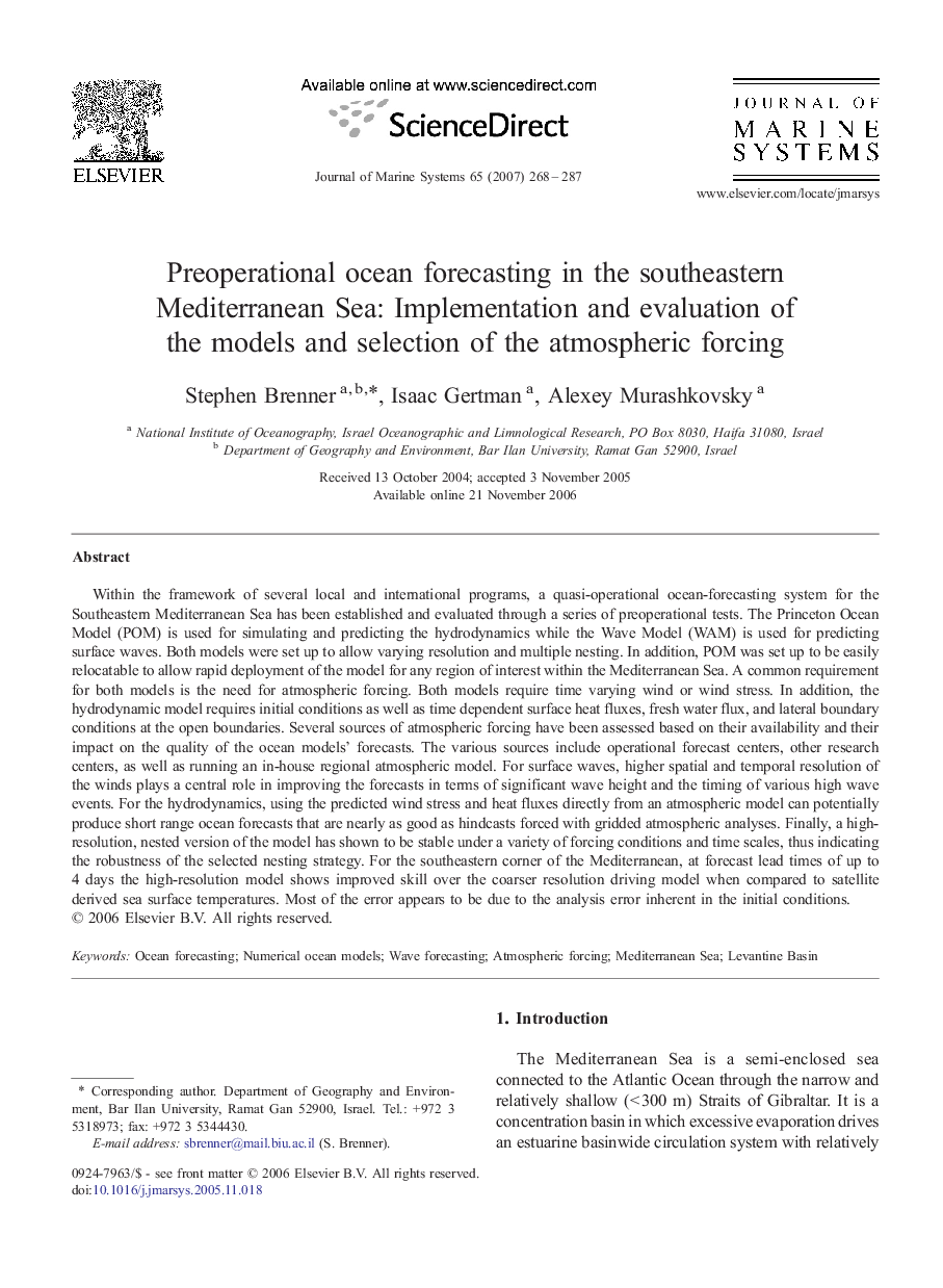 Preoperational ocean forecasting in the southeastern Mediterranean Sea: Implementation and evaluation of the models and selection of the atmospheric forcing