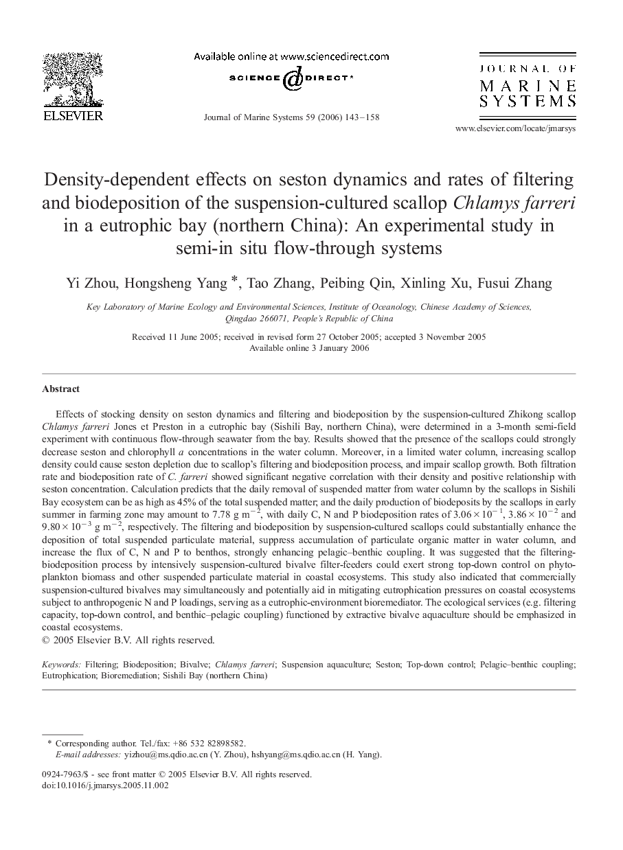 Density-dependent effects on seston dynamics and rates of filtering and biodeposition of the suspension-cultured scallop Chlamys farreri in a eutrophic bay (northern China): An experimental study in semi-in situ flow-through systems