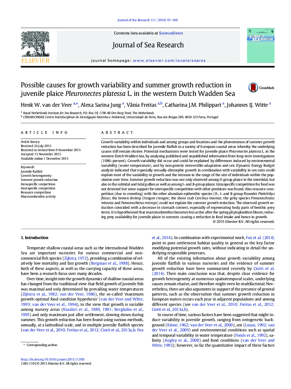 عکس صفحه اول مقاله: Possible causes for growth variability and summer growth reduction in juvenile plaice Pleuronectes platessa L. in the western Dutch Wadden Sea Possible causes for growth variability and summer growth reduction in juvenile plaice Pleuronectes platessa L. in the western Dutch Wadden Sea