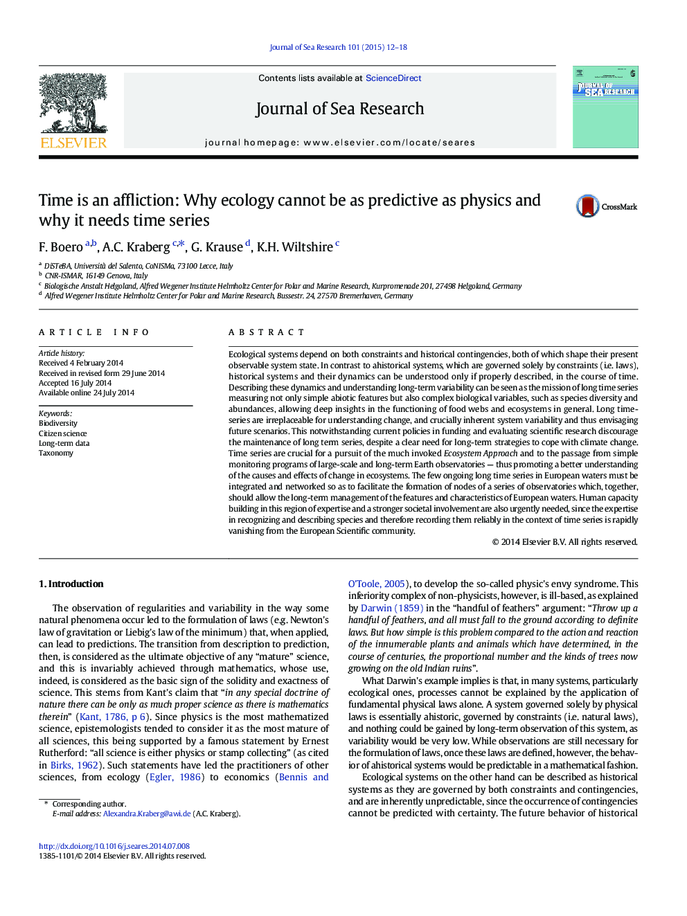 Time is an affliction: Why ecology cannot be as predictive as physics and why it needs time series