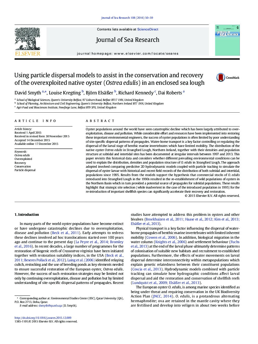 عکس صفحه اول مقاله: Using particle dispersal models to assist in the conservation and recovery of the overexploited native oyster (Ostrea edulis) in an enclosed sea lough Using particle dispersal models to assist in the conservation and recovery of the overexploited native oyster (Ostrea edulis) in an enclosed sea lough