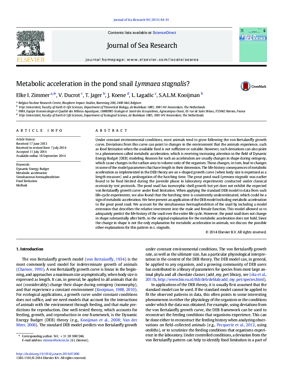 Metabolic acceleration in the pond snail Lymnaea stagnalis?