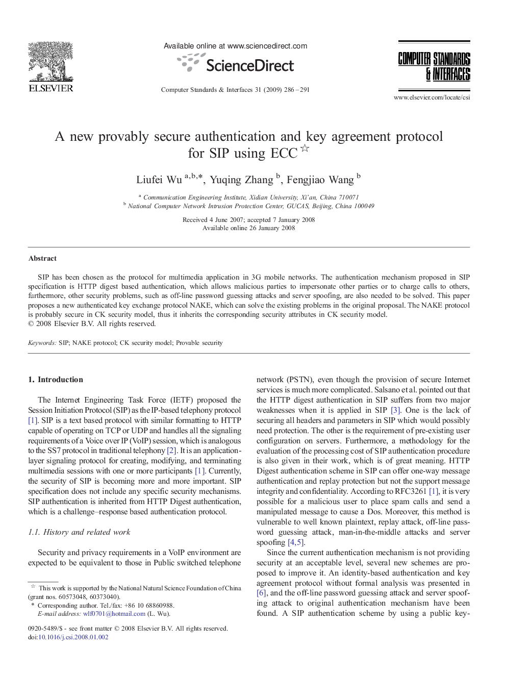 A new provably secure authentication and key agreement protocol for SIP using ECC 