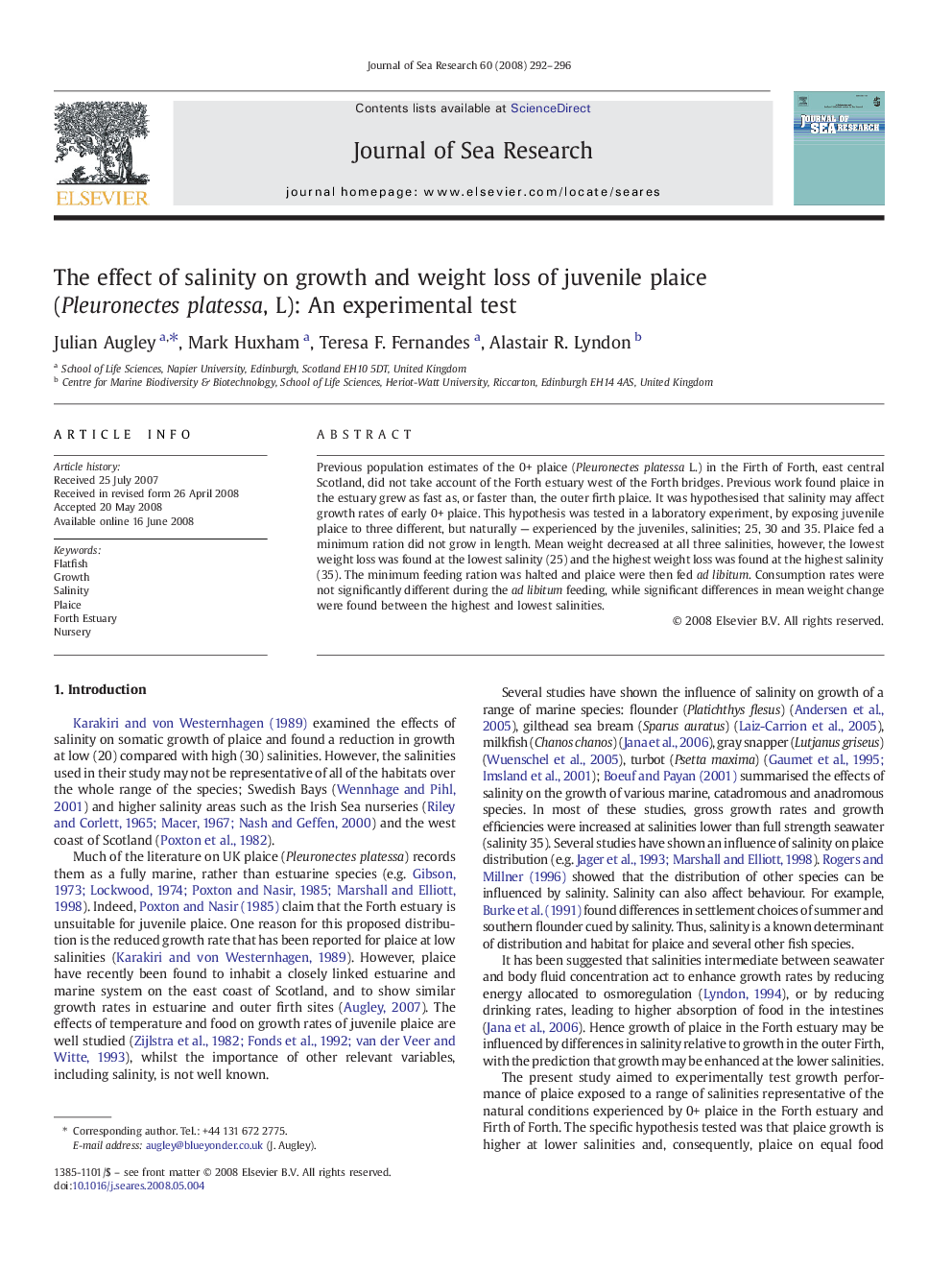 The effect of salinity on growth and weight loss of juvenile plaice (Pleuronectes platessa, L): An experimental test