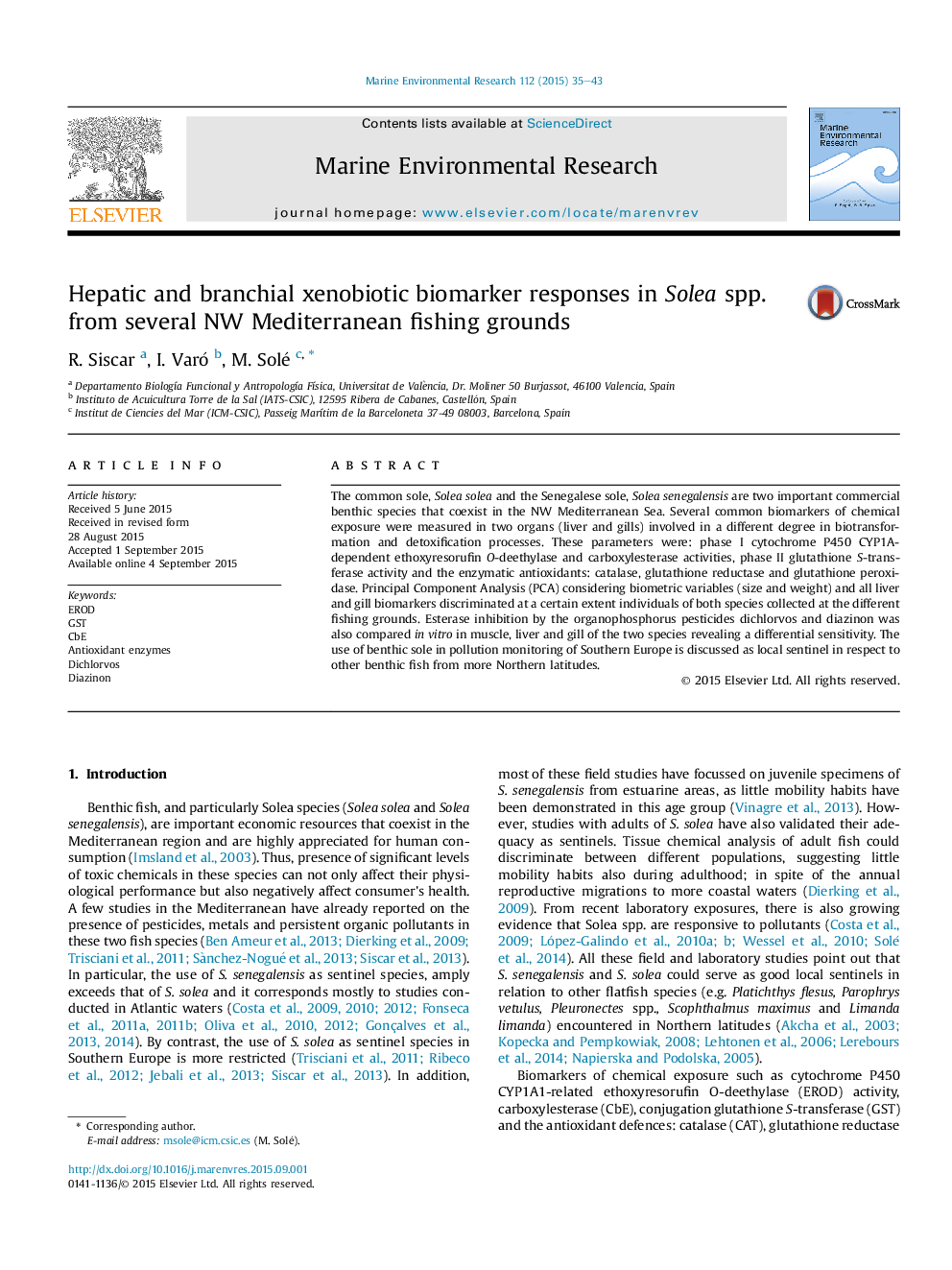 Hepatic and branchial xenobiotic biomarker responses in Solea spp. from several NW Mediterranean fishing grounds