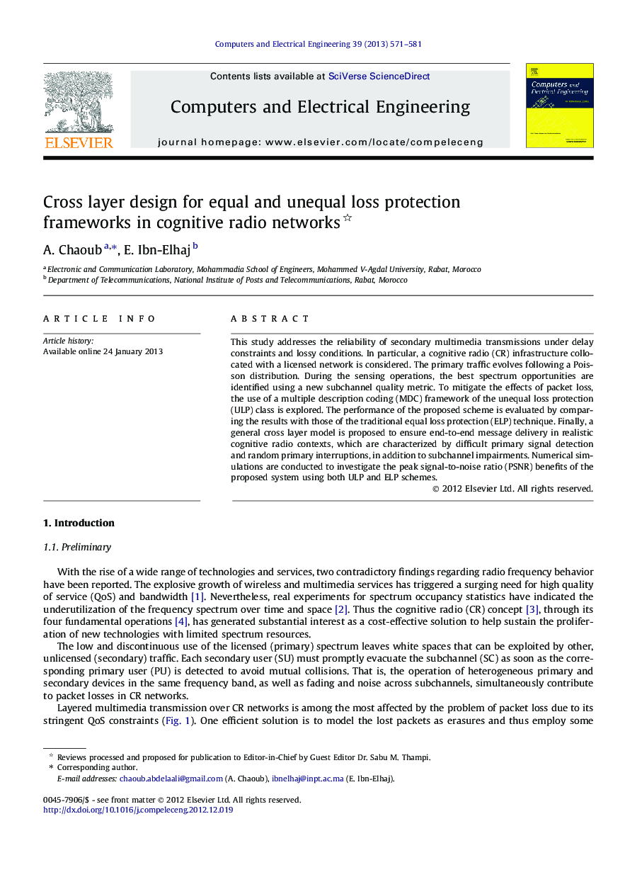 Cross layer design for equal and unequal loss protection frameworks in cognitive radio networks 