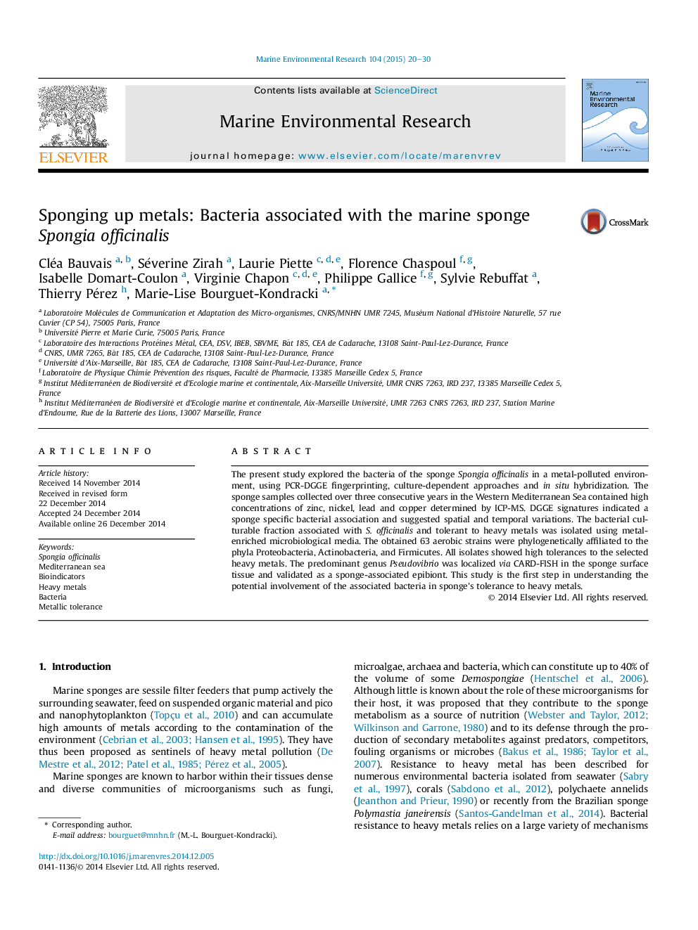 Sponging up metals: Bacteria associated with the marine sponge Spongia officinalis