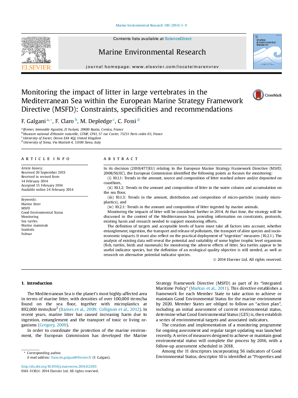 Monitoring the impact of litter in large vertebrates in the Mediterranean Sea within the European Marine Strategy Framework Directive (MSFD): Constraints, specificities and recommendations