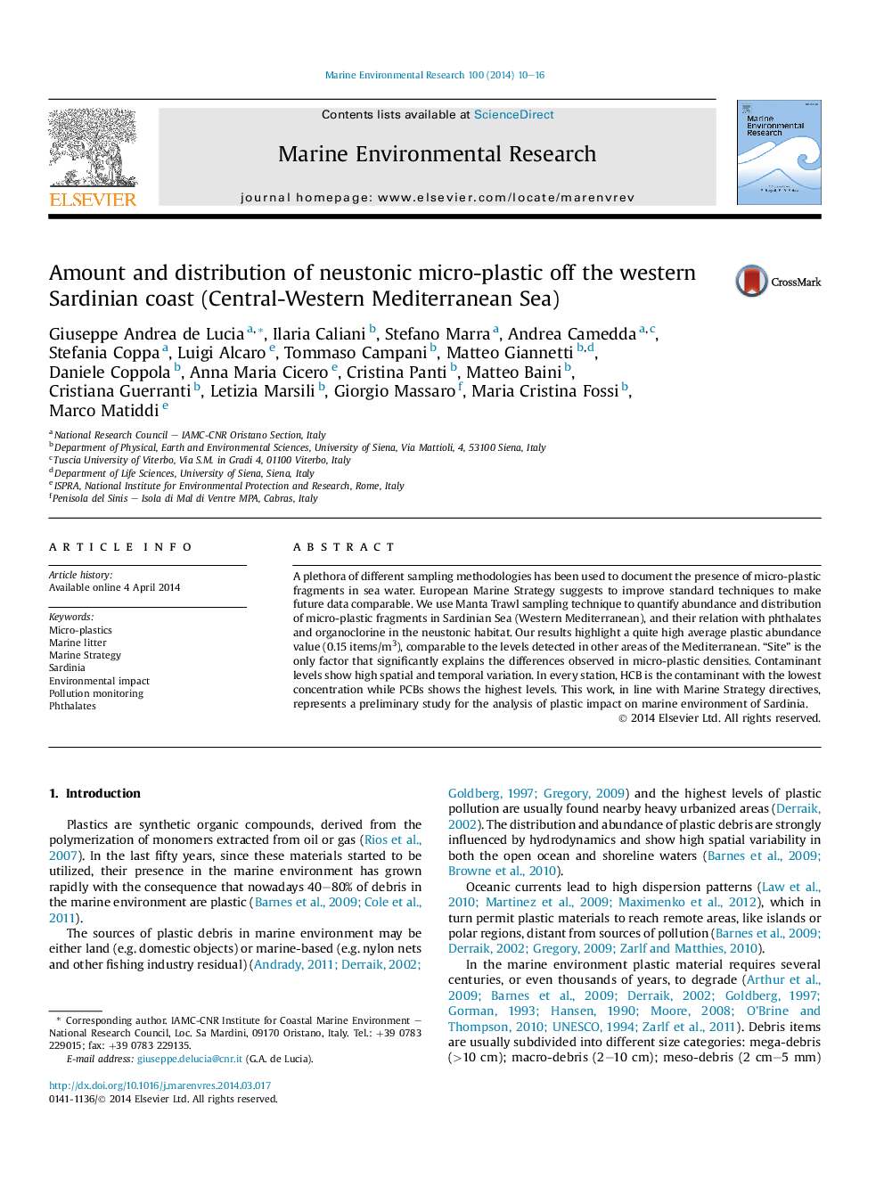 Amount and distribution of neustonic micro-plastic off the western Sardinian coast (Central-Western Mediterranean Sea)