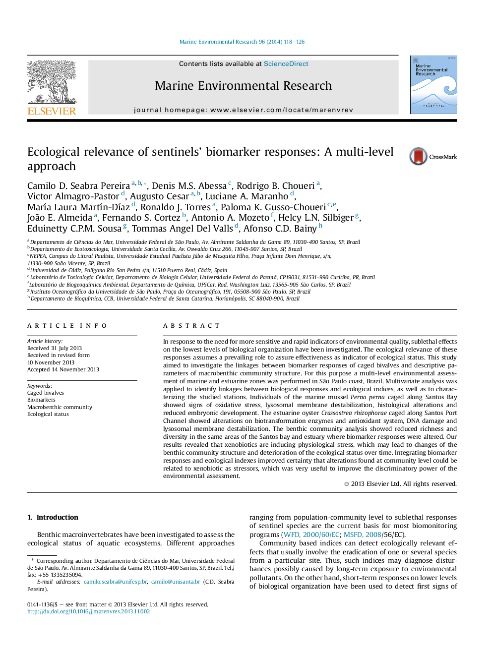 Ecological relevance of Sentinels' biomarker responses: A multi-level approach