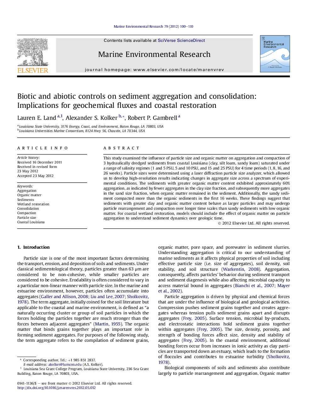 Biotic and abiotic controls on sediment aggregation and consolidation: Implications for geochemical fluxes and coastal restoration