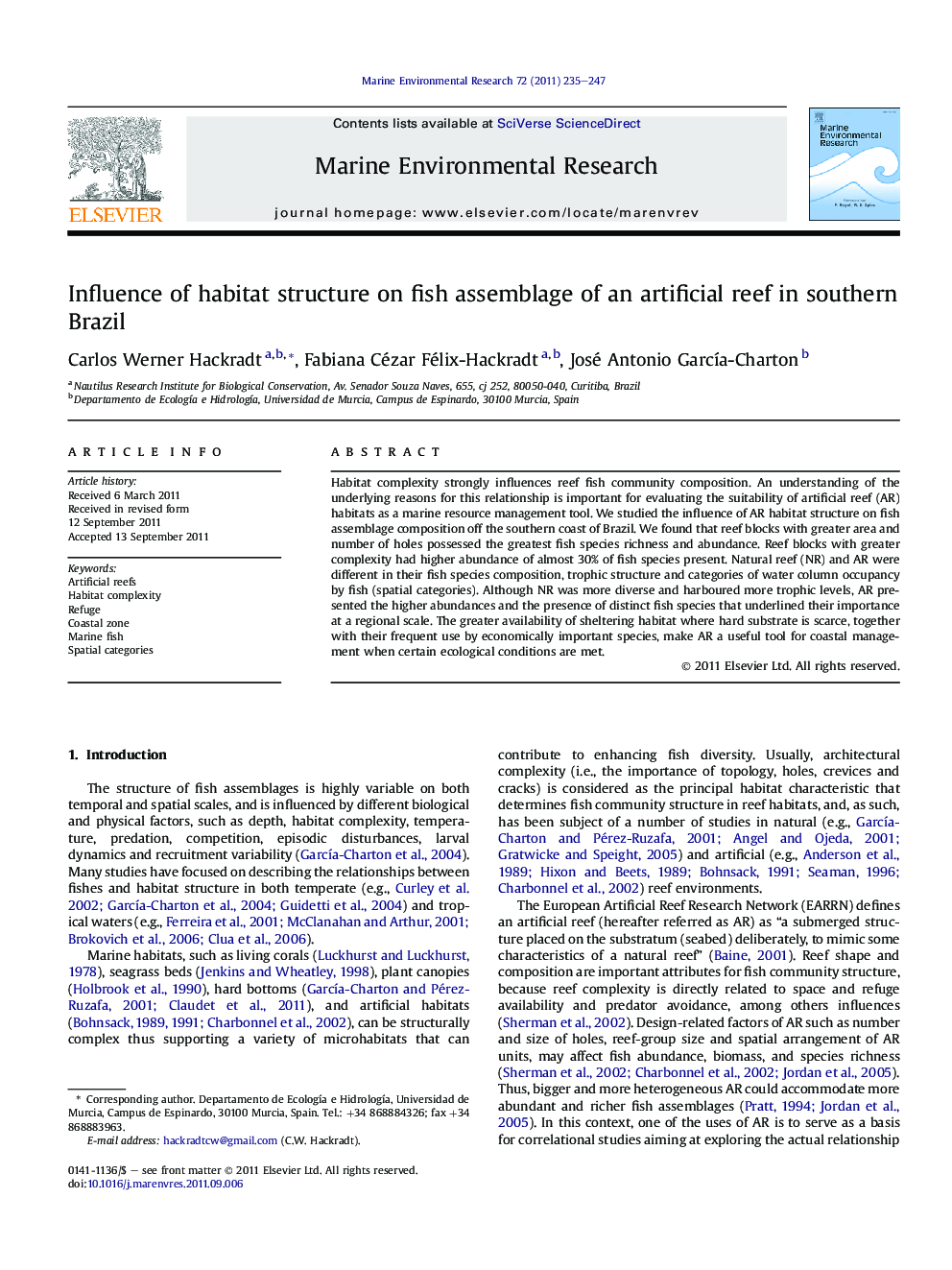Influence of habitat structure on fish assemblage of an artificial reef in southern Brazil