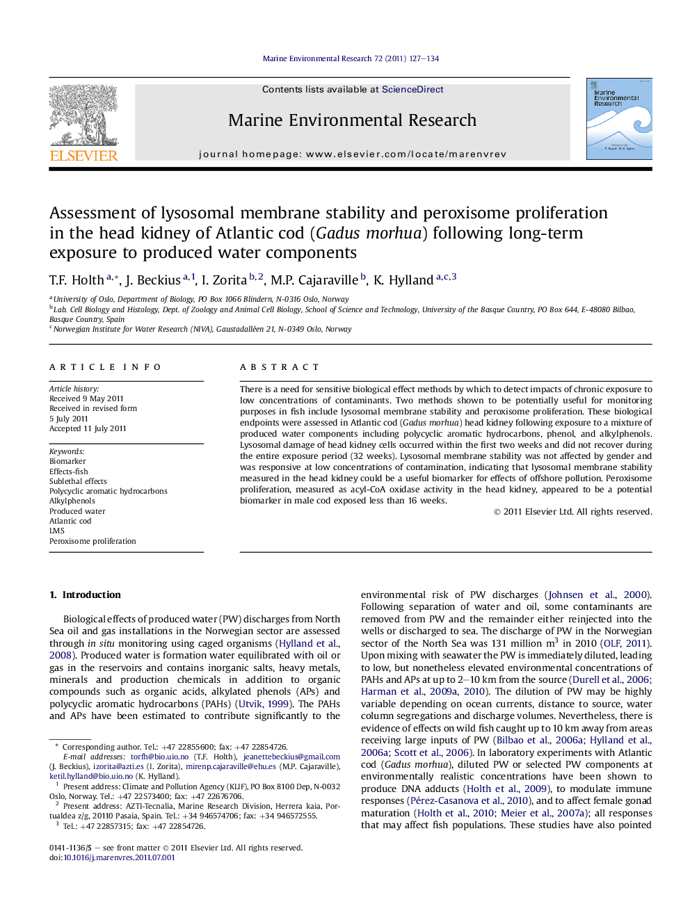 Assessment of lysosomal membrane stability and peroxisome proliferation in the head kidney of Atlantic cod (Gadus morhua) following long-term exposure to produced water components