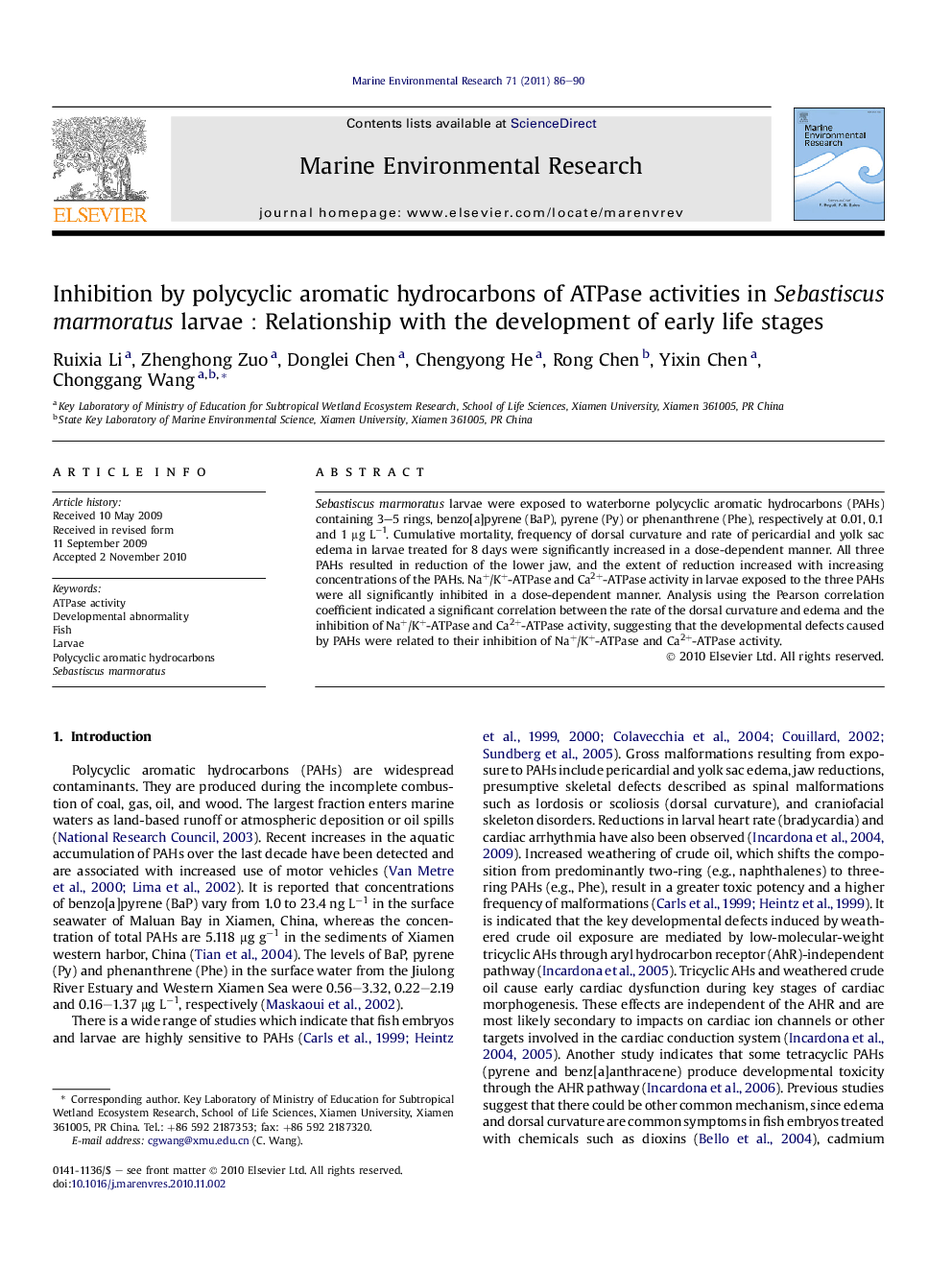 Inhibition by polycyclic aromatic hydrocarbons of ATPase activities in Sebastiscus marmoratus larvaeï¼Relationship with the development of early life stages