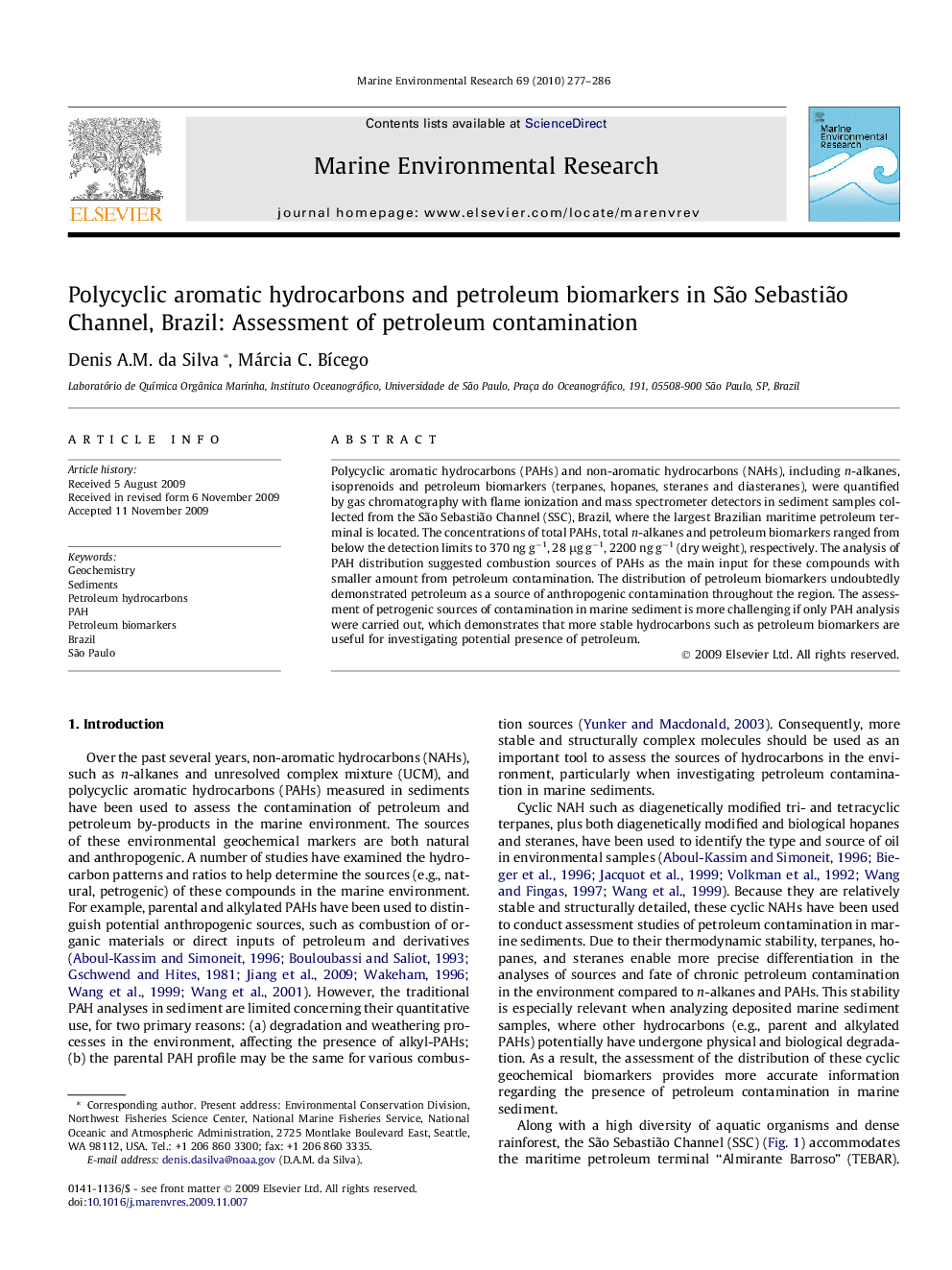Polycyclic aromatic hydrocarbons and petroleum biomarkers in São Sebastião Channel, Brazil: Assessment of petroleum contamination