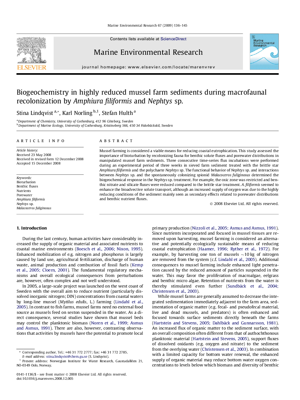 Biogeochemistry in highly reduced mussel farm sediments during macrofaunal recolonization by Amphiura filiformis and Nephtys sp.