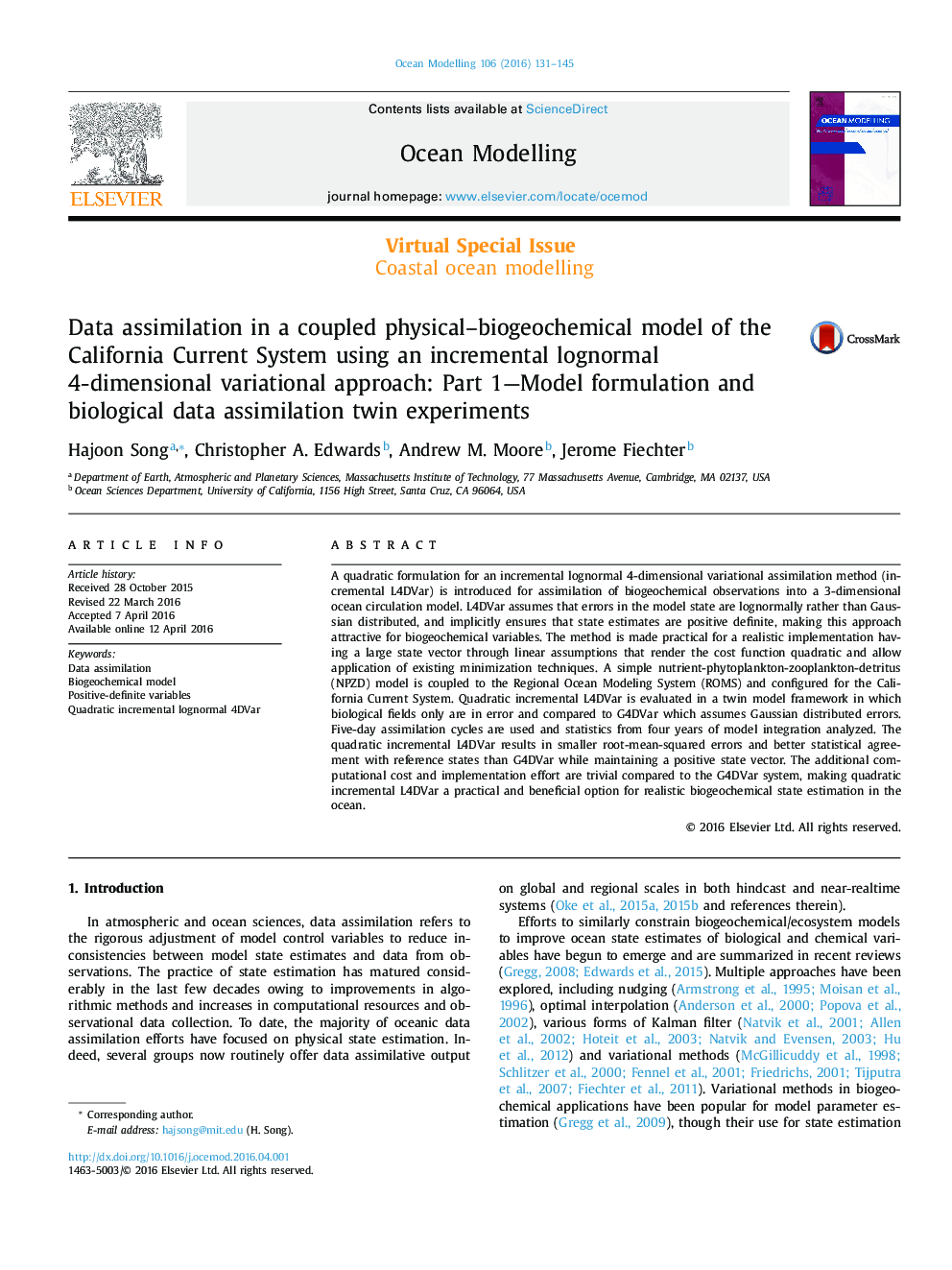 Data assimilation in a coupled physical–biogeochemical model of the California Current System using an incremental lognormal 4-dimensional variational approach: Part 1—Model formulation and biological data assimilation twin experiments
