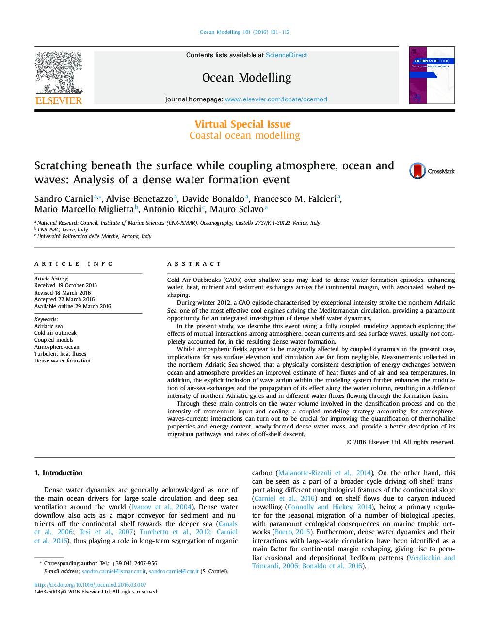 Scratching beneath the surface while coupling atmosphere, ocean and waves: Analysis of a dense water formation event