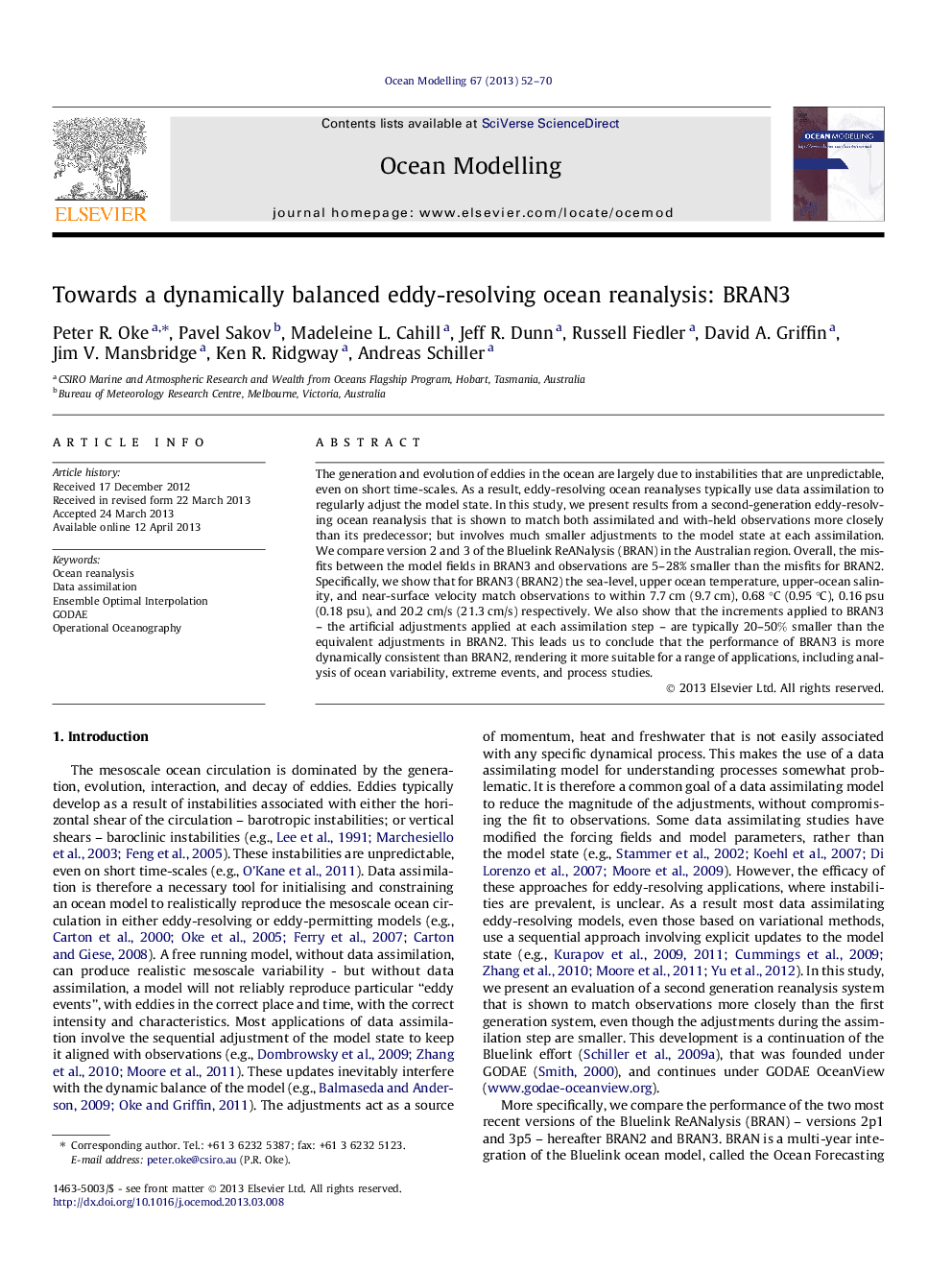 Towards a dynamically balanced eddy-resolving ocean reanalysis: BRAN3