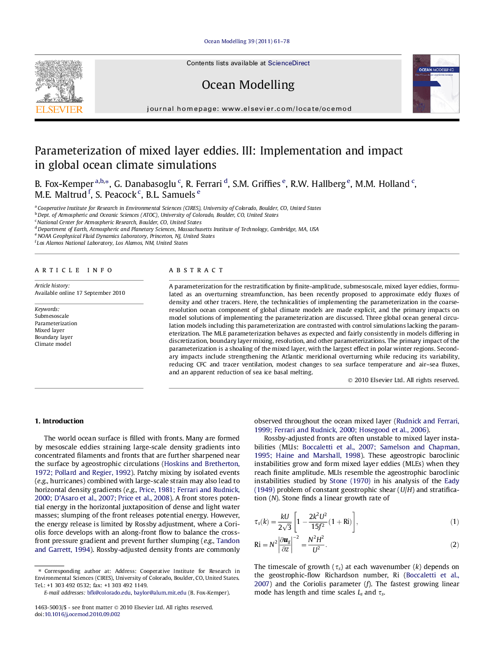 Parameterization of mixed layer eddies. III: Implementation and impact in global ocean climate simulations