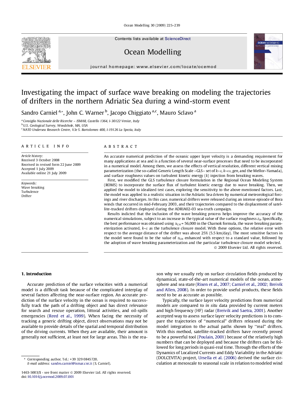 Investigating the impact of surface wave breaking on modeling the trajectories of drifters in the northern Adriatic Sea during a wind-storm event