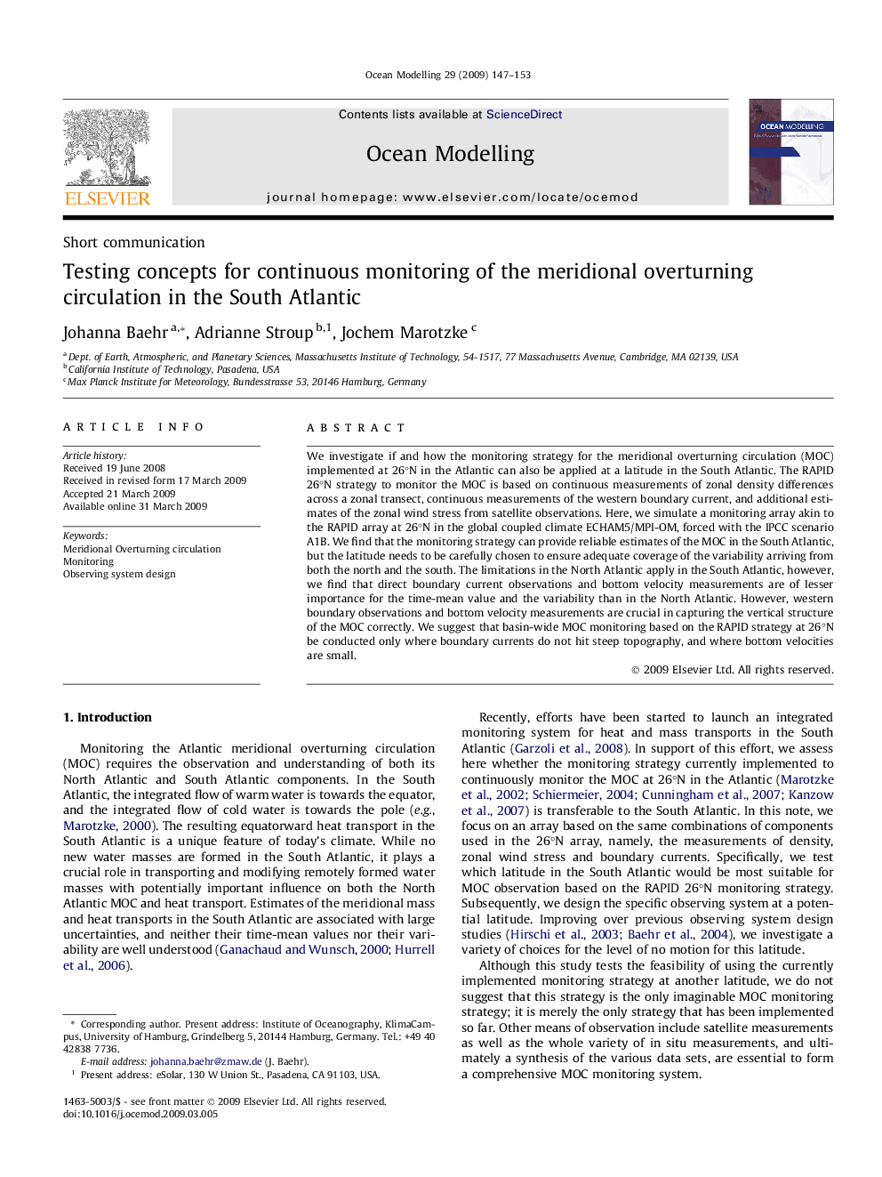 Testing concepts for continuous monitoring of the meridional overturning circulation in the South Atlantic