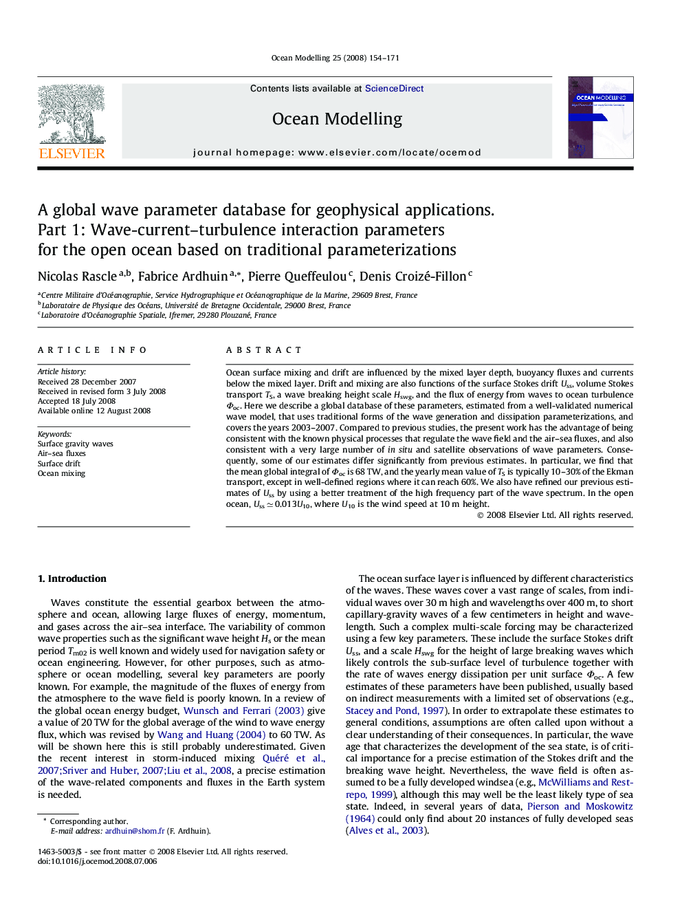 A global wave parameter database for geophysical applications. Part 1: Wave-current–turbulence interaction parameters for the open ocean based on traditional parameterizations