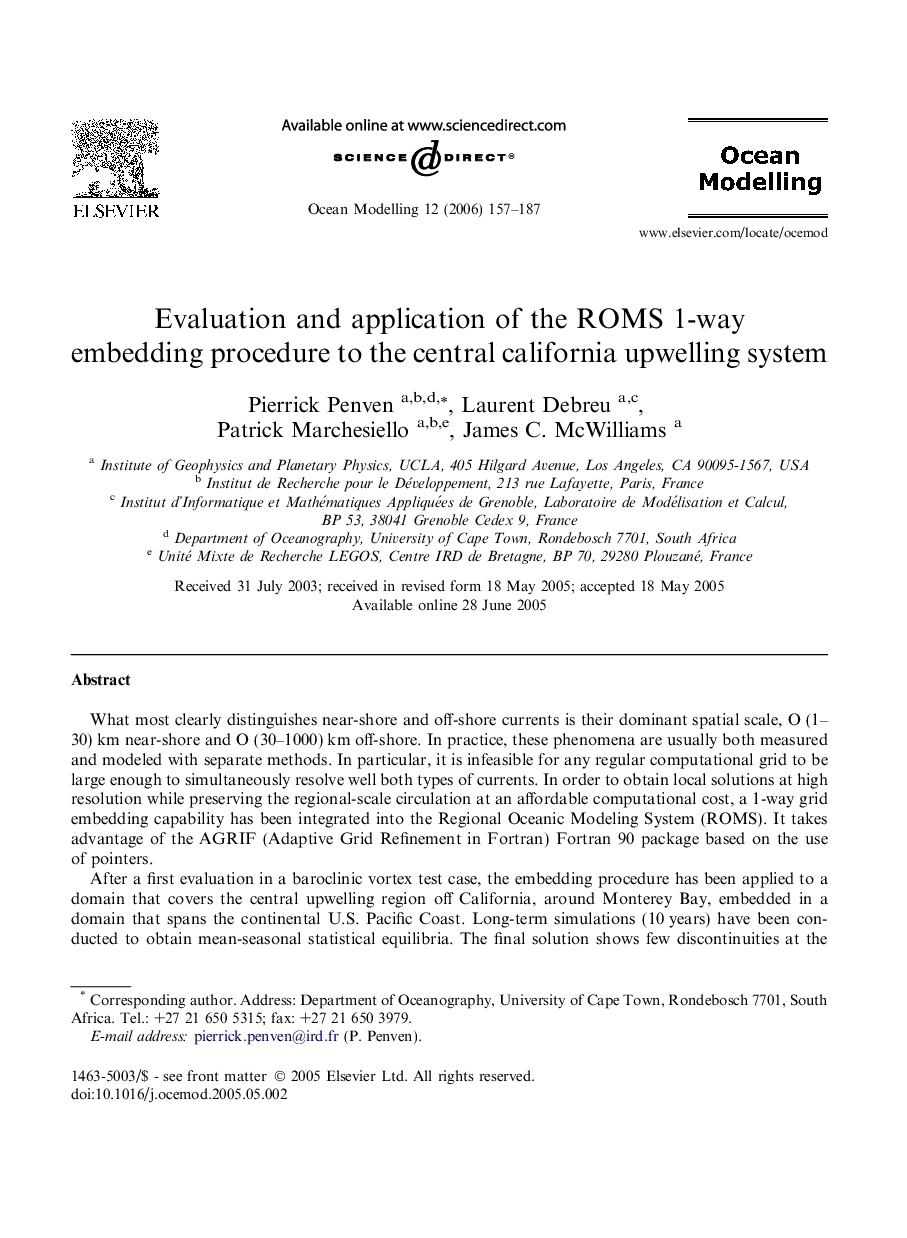 Evaluation and application of the ROMS 1-way embedding procedure to the central california upwelling system