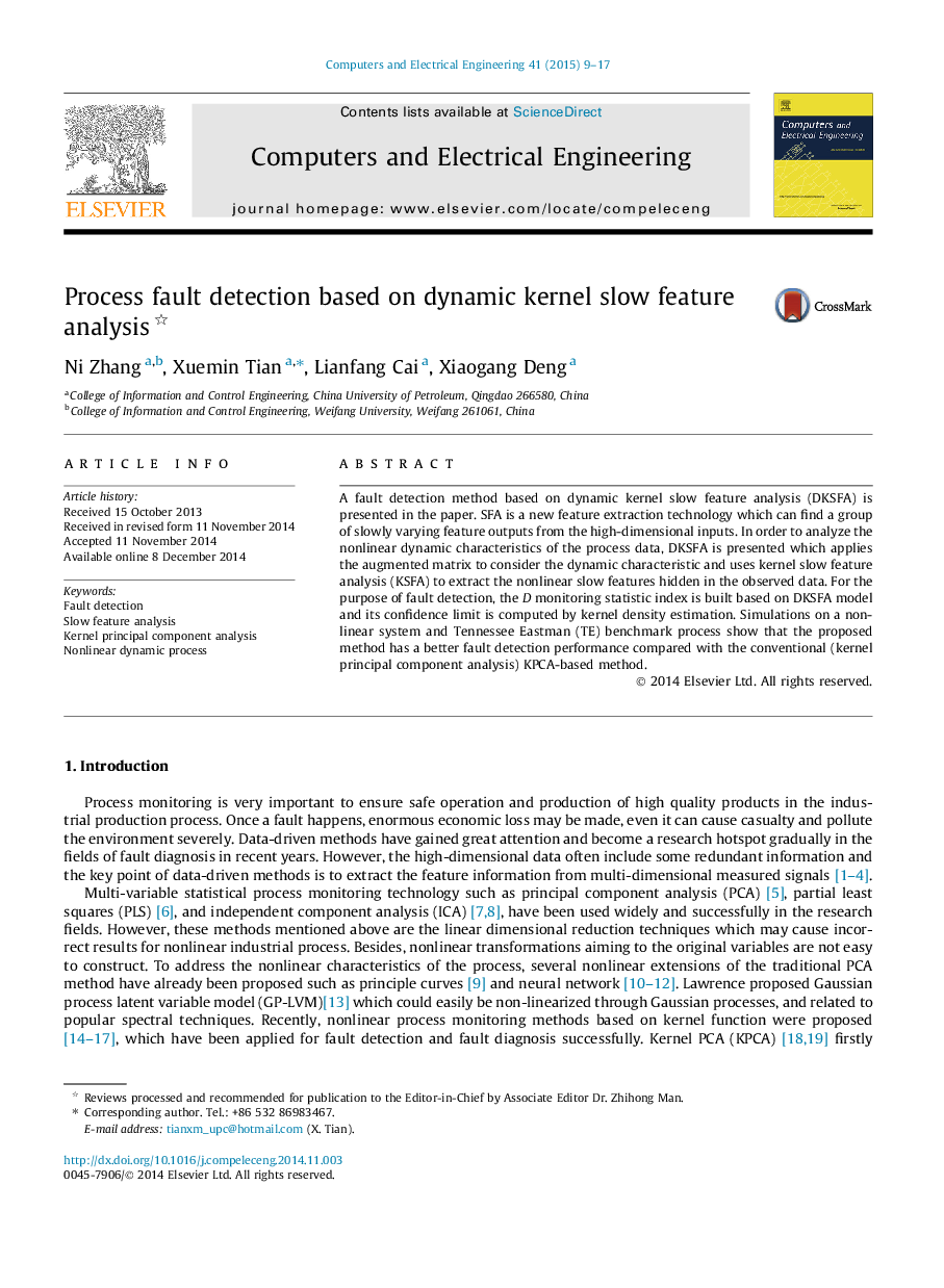 Process fault detection based on dynamic kernel slow feature analysis 