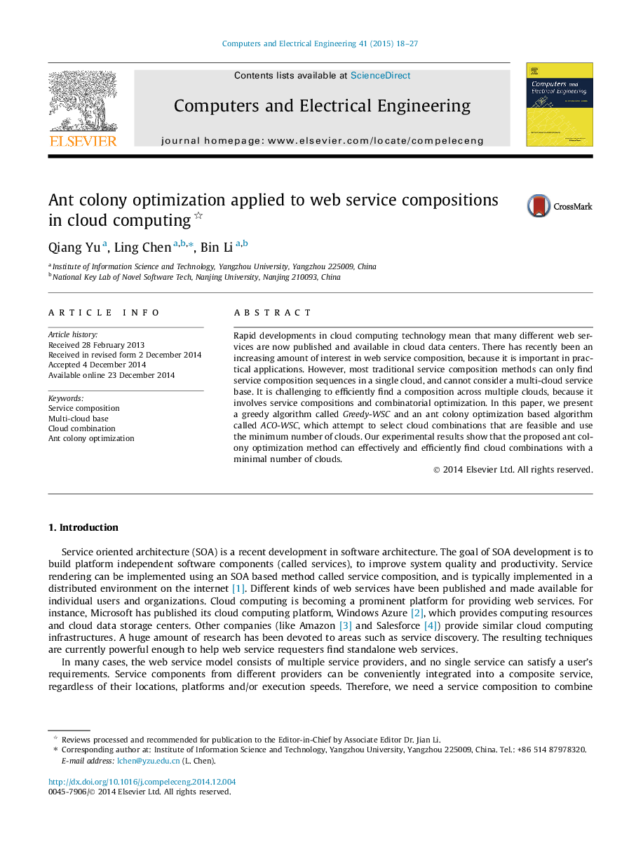 Ant colony optimization applied to web service compositions in cloud computing 