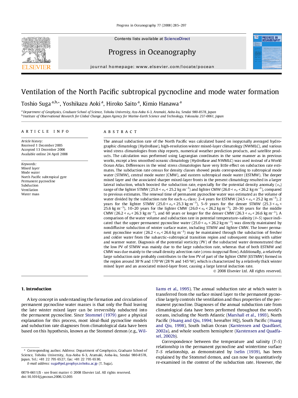 Ventilation of the North Pacific subtropical pycnocline and mode water formation