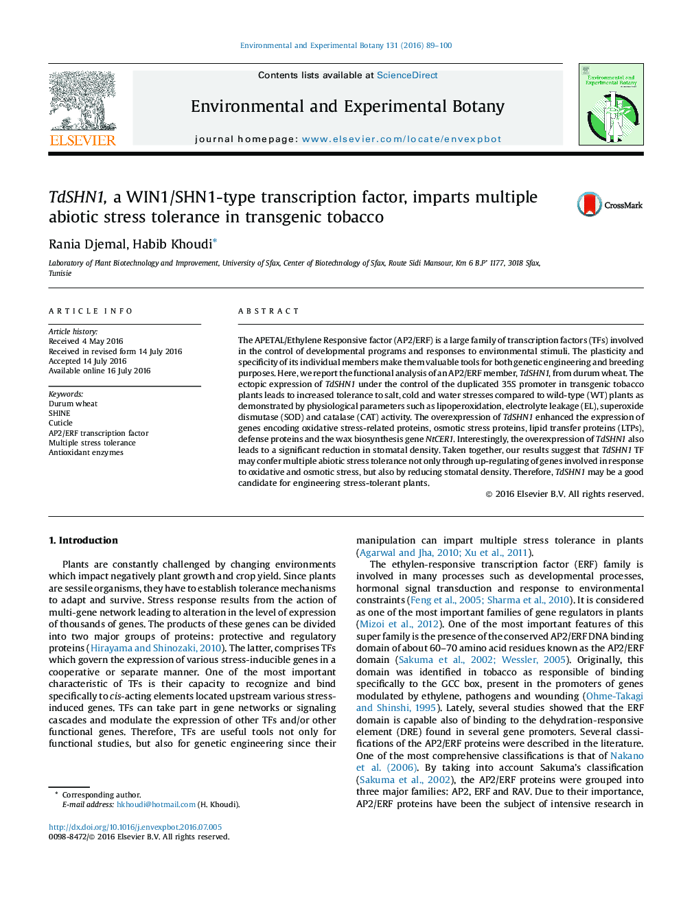 TdSHN1, a WIN1/SHN1-type transcription factor, imparts multiple abiotic stress tolerance in transgenic tobacco